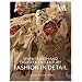 Seventeenth and Eighteenth-Century Fashion in Detail
