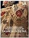 Seventeenth and Eighteenth-Century Fashion in Detail