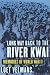 Long Way Back to the River Kwai: Memories Of World War II