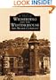Wilmerding and the Westinghouse Air Brake Company (PA)  (Images of America)