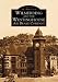 Book Wilmerding and the Westinghouse Air Brake Company (PA)  (Images of America)