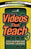  : Videos That Teach 3: 75 More Movie Moments to Get Teenagers Talking (Videos That Teach)