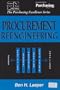 Procurement Reengineering (Purchasing Excellence Series)