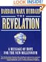 The Revelation: A Message of Hope for the New Millennium