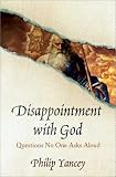 Disappointment with God