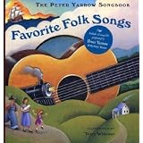 The Peter Yarrow Songbook: Favorite Folk Songs (Book & CD) ~ Peter Yarrow