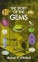 The Story of the Gems