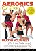 Aerobics Oz Style - Heat In Your Feet [Edizione: Regno Unito]