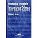 Introductory Concepts in Information Science (Asis Monograph Series)