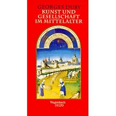 Kunst und Gesellschaft im Mittelalter. (Wagenbach SALTO)