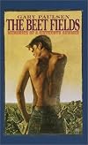 The Beet Fields: Memories of a Sixteenth Summer (Laurel Leaf Books)
