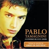 Pablo Tamagnini - Custodio de Este Amor