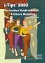 i-Tips 2000:  The Insiders' Guide to School & Library Marketing