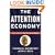 The Attention Economy: Understanding the New Currency of Business