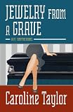 Jewelry from a Grave (Five Star Mystery Series)