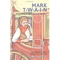 Mark T-W-A-I-N!: A Story About Samuel Clemens (Creative Minds Biographies) book cover