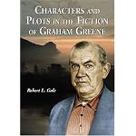 Characters and Plots in the Fiction of Graham Greene book cover