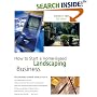 How to Start a Home-Based Landscaping Business, 5th (Home-Based Business Series)