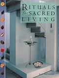 Rituals for sacred living