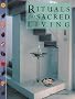Rituals for Sacred Living