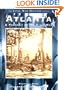 Atlanta: A Portrait of the Civil War