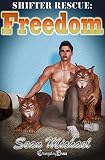 Freedom (Shifter Rescue 4)