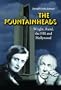 The Fountainheads: Wright, Rand, the FBI and Hollywood