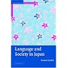 Language and Society in Japan (Contemporary Japanese Society)