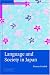 Book cover of Language and Society in Japan (Contemporary Japanese Society).