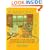 Romancing the Bean: Essentials for Creating Vegetarian Bean Dishes