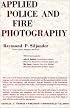 Applied Police and Fire Photography