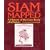 Siam Mapped: A History of the Geo-Body of a Nation