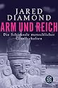 Arm und Reich: Die Schicksale menschlicher Gesellschaften