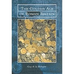 The Golden Age of Roman Britain