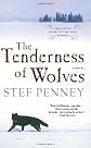The Tenderness of Wolves: A Novel [Paperback]