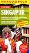 Singapur MARCO POLO Reisef�hrer Singapur: Reisen mit Insider-Tips. Mit Cityatlas