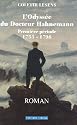 L'Odyss�e du Docteur Hahnemann 1755-1796