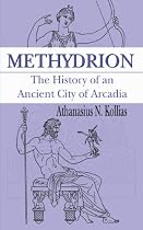 Methydrion: The History of an Ancient City of Arcadia