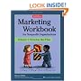 Marketing Workbook for Nonprofit Organizations Volume 1: Develop the Plan, 2nd Edition