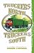 Truckers North Truckers South