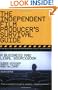 The Independent Film Producer's Survival Guide: A Business and Legal Sourcebook