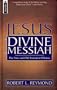 Jesus Divine Messiah