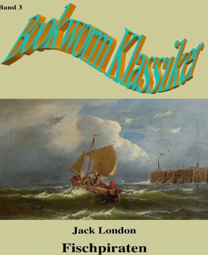 Fischpiraten: Abenteuer bei der Fischereipatroullie (German Edition)