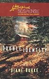Double Identity (Love Inspired Suspense)