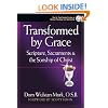 Transformed by Grace: Scripture, Sacraments and the Sonship of Christ