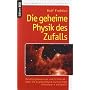 Die geheime Physik des Zufalls: Quantenph�nomene u&hellip von Vito von Eichborn