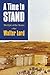 A Time to Stand