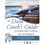 The Data Coach's Guide to Improving Learning for All Students: Unleashing the Power of Collaborative Inquiry