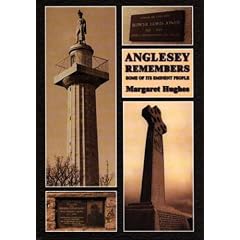 Anglesey Remembers: Some of Its Eminent People