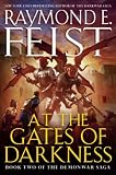 At the Gates of Darkness: Book Two of the Demonwar Saga